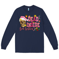Navy dead inside but festive Long Sleeve Tee - AdoDesignShop
