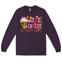 Plum dead inside but festive Long Sleeve Tee - AdoDesignShop