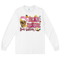 White dead inside but festive Long Sleeve Tee - AdoDesignShop