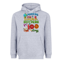 Heather Grey pushing my teacher buttons for 100 days Heavyweight Hoodie - MaliasSmallBusiness