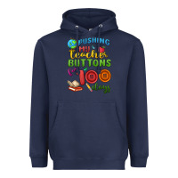 Navy pushing my teacher buttons for 100 days Heavyweight Hoodie - MaliasSmallBusiness