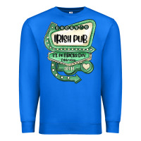 True Royal st patricks day ırısh pub Premium Sweatshirt - MaliasSmallBusiness