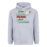 Heather Grey i have mixed drinks about feeling Heavyweight Hoodie - MaliasSmallBusiness