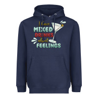 Navy i have mixed drinks about feeling Heavyweight Hoodie - MaliasSmallBusiness
