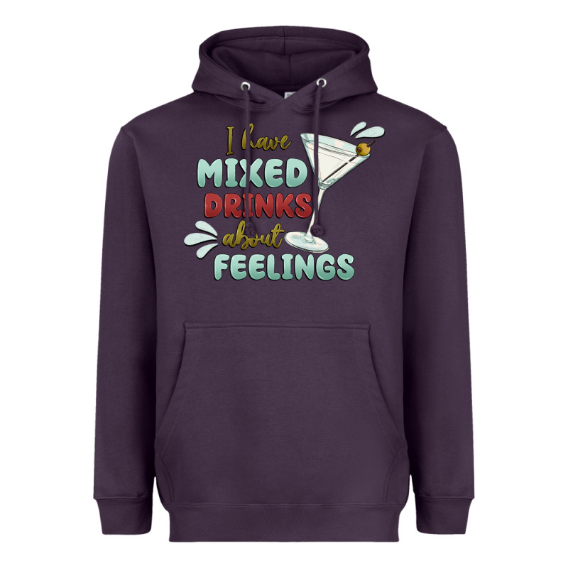 I Have Mixed Drinks About Feeling Heavyweight Hoodie by MaliasSmallBusiness | Teevron
