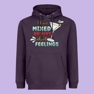 I Have Mixed Drinks About Feeling Heavyweight Hoodie Designed By Maliassmallbusiness