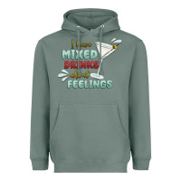 Sage i have mixed drinks about feeling Heavyweight Hoodie - MaliasSmallBusiness