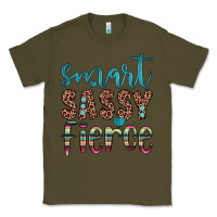 Army Green smart  sassy fierce Classic Tee - JahusDesignShop