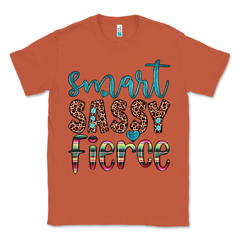 Smart  Sassy Fierce Classic Tee by JahusDesignShop | Teevron