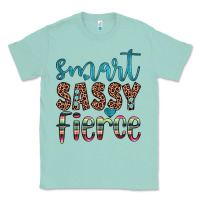 Seafoam smart  sassy fierce Classic Tee - JahusDesignShop