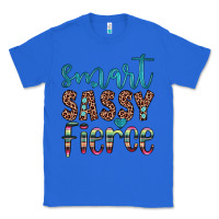 True Royal smart  sassy fierce Classic Tee - JahusDesignShop