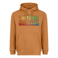 Meerkat it s a softball thing you wouldn t understand Heavyweight Hoodie - MaliasSmallBusiness