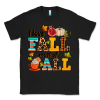 Black i love fall most of all Classic Tee - AdoDesignShop
