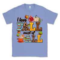 Colony Blue i love fall most of all Classic Tee - AdoDesignShop