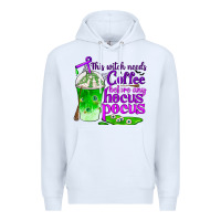 White this witch needs coffee before any hocus pocus Premium Hoodie - BundleAndBundleShop