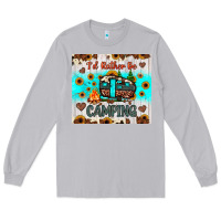 Moon Dust i’d rather be camping Long Sleeve Tee - JahusDesignShop