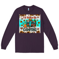 Plum i’d rather be camping Long Sleeve Tee - JahusDesignShop