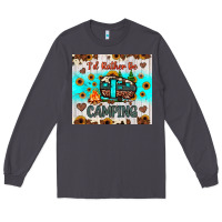Smoke i’d rather be camping Long Sleeve Tee - JahusDesignShop
