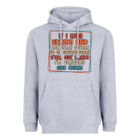 If I Was Skinny And Mentally Stable I'd Be Unstopp Heavyweight Hoodie | Teevron