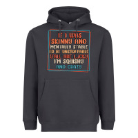 Smoke if i was skinny and mentally stable i'd be unstopp Heavyweight Hoodie - MaliasSmallBusiness