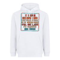 White if i was skinny and mentally stable i'd be unstopp Heavyweight Hoodie - MaliasSmallBusiness