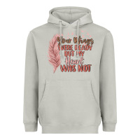 Moon Dust your wings were ready but my heart was not Heavyweight Hoodie - MaliasSmallBusiness