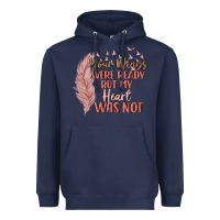 Navy your wings were ready but my heart was not Heavyweight Hoodie - MaliasSmallBusiness