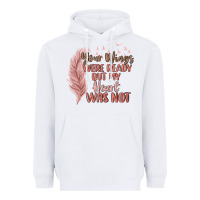 White your wings were ready but my heart was not Heavyweight Hoodie - MaliasSmallBusiness