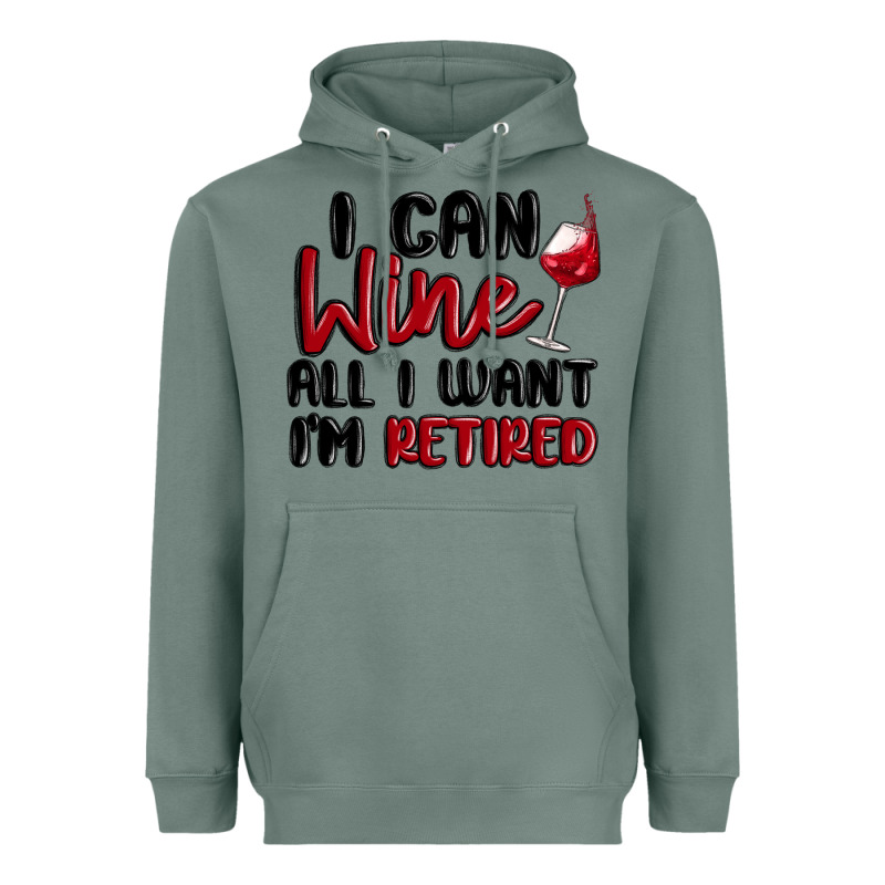 I Can Wine All I Want Lm Retired Heavyweight Hoodie by MaliasSmallBusiness | Teevron