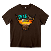 Chocolate Brown take no bull Heavy Core Tee - RacoonDesign