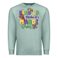 Seafoam bead up bitches it's mardi gras Premium Sweatshirt - MaliasSmallBusiness
