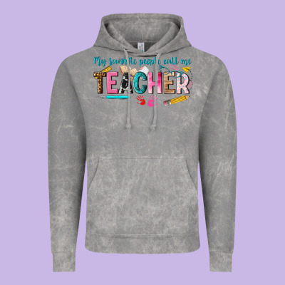 My Favorite People Call Me Teacher Vintage Hoodie Designed By Texasbilliewilder