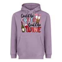 Could Be Coffee Could Be Wine Heavyweight Hoodie | Teevron