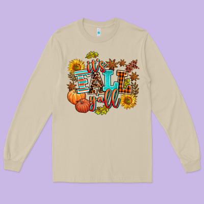 It's Fall Y'all Long Sleeve Tee Designed By Adodesignshop