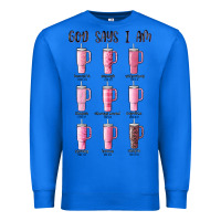True Royal god says i am bible verse stanley Premium Sweatshirt - MaliasSmallBusiness