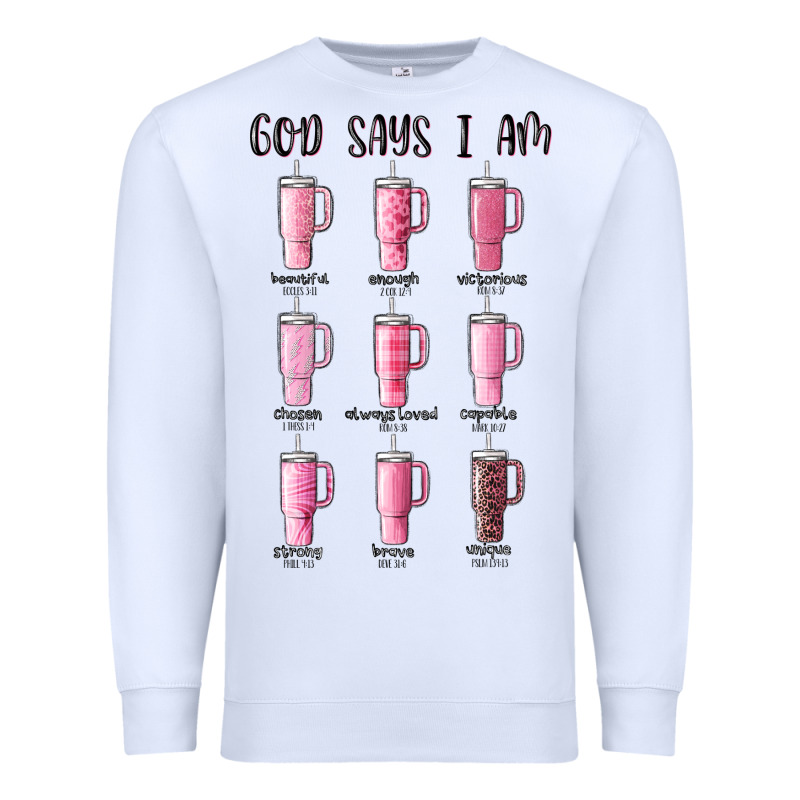 God Says I Am Bible Verse Stanley Premium Sweatshirt by MaliasSmallBusiness | Teevron