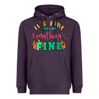 Plum its fine im dine everythings fine Heavyweight Hoodie - MaliasSmallBusiness