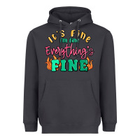 Smoke its fine im dine everythings fine Heavyweight Hoodie - MaliasSmallBusiness