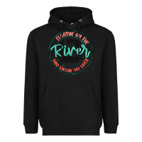 Black floatin on the river killin my liver Heavyweight Hoodie - MaliasSmallBusiness