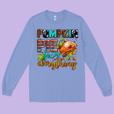 Pumpkin Pie Fixes Everything Long Sleeve Tee Designed By Adodesignshop
