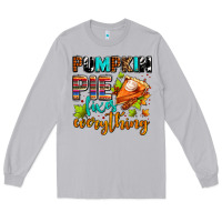 Moon Dust pumpkin pie fixes everything Long Sleeve Tee - AdoDesignShop