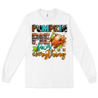 White pumpkin pie fixes everything Long Sleeve Tee - AdoDesignShop