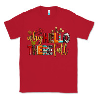 Red why hello there fall Classic Tee - AdoDesignShop