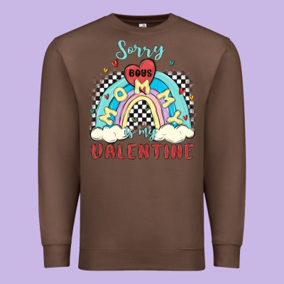 Sorry Boys Mommy Is Valentine Premium Sweatshirt Designed By Maliassmallbusiness