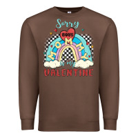 Chestnut sorry boys mommy is valentine Premium Sweatshirt - MaliasSmallBusiness
