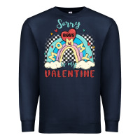 Navy sorry boys mommy is valentine Premium Sweatshirt - MaliasSmallBusiness