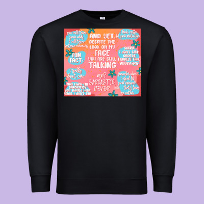 Sarcastic Quotes Premium Sweatshirt Designed By Maliassmallbusiness
