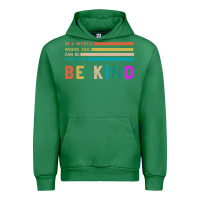 Emerald Be Kind Urban Hoodie - Bettercallsaul