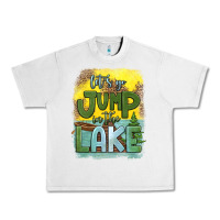 Lunar Rock let's go jump in the lake Urban Heavy Tee - HRA Design Shop