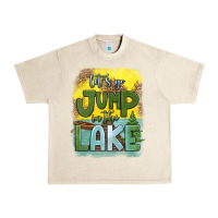 Sandshell let's go jump in the lake Urban Heavy Tee - HRA Design Shop